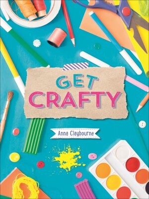 cover image of Get Crafty!